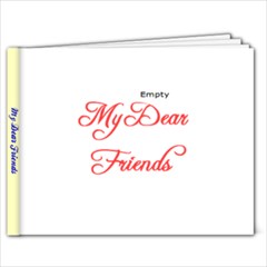 My Dear Friends  (photo+name+ address/birthday/...) - 6x4 Photo Book (20 pages)
