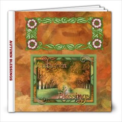 Autumn Blessings 8x8 photo book - 8x8 Photo Book (20 pages) Autumn Blessings 8x8 photo book - 8x8 Photo Book (20 pages)