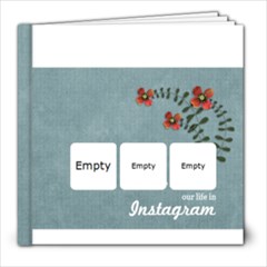 8x8 (20 pages) : Our Life in Instagram 3 - 8x8 Photo Book (20 pages) 8x8 (20 pages) : Our Life in Instagram 3 - 8x8 Photo Book (20 pages)