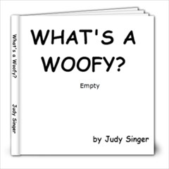 What s a Woofy? - 8x8 Photo Book (20 pages)