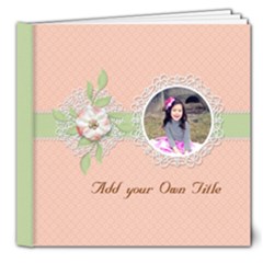 8x8 (Deluxe): Sweet Memories - 8x8 Deluxe Photo Book (20 pages) 8x8 (Deluxe): Sweet Memories - 8x8 Deluxe Photo Book (20 pages)