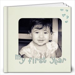 My first year 12x12 photo book - 12x12 Photo Book (20 pages) My first year 12x12 photo book - 12x12 Photo Book (20 pages)