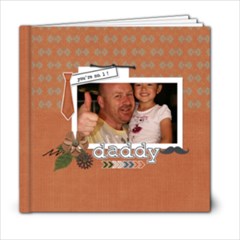 6x6: Super Dad! - 6x6 Photo Book (20 pages) 6x6: Super Dad! - 6x6 Photo Book (20 pages)