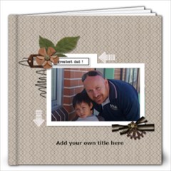 12x12: Greatest Dad! - 12x12 Photo Book (20 pages) 12x12: Greatest Dad! - 12x12 Photo Book (20 pages)