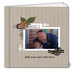 8x8 DE LUXE: Greatest Dad! - 8x8 Deluxe Photo Book (20 pages) 8x8 DE LUXE: Greatest Dad! - 8x8 Deluxe Photo Book (20 pages)