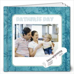dad, fathers day, boy, man, fun, family, happy - 12x12 Photo Book (20 pages) dad, fathers day, boy, man, fun, family, happy - 12x12 Photo Book (20 pages)