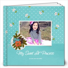 12x12: My Sweet Princess V2 (Multiple Pics) - 12x12 Photo Book (20 pages) 12x12: My Sweet Princess V2 (Multiple Pics) - 12x12 Photo Book (20 pages)