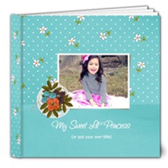 8x8 DELUXE: My Sweet Princess V2 (Multiple Pics) - 8x8 Deluxe Photo Book (20 pages) 8x8 DELUXE: My Sweet Princess V2 (Multiple Pics) - 8x8 Deluxe Photo Book (20 pages)