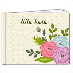 11 x 8.5 Ranunculus Flowers: Multi Frames- ANY THEME - 11 x 8.5 Photo Book(20 pages) 11 x 8.5 Ranunculus Flowers: Multi Frames- ANY THEME - 11 x 8.5 Photo Book(20 pages)