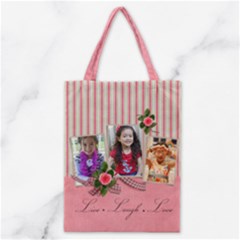 Classic Tote Bag: Live Laugh Love