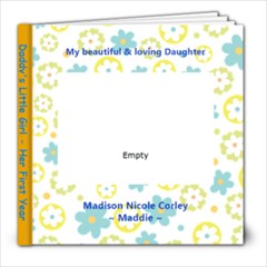 Maddie s First Year - 8x8 Photo Book (30 pages)