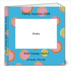 Family Vacation 2008 - 8x8 Photo Book (30 pages)