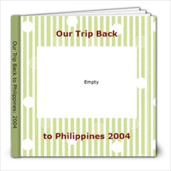 Our Trip Back to Philippines - 8x8 Photo Book (20 pages)