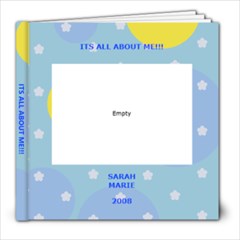 Sarah s book - 8x8 Photo Book (20 pages)