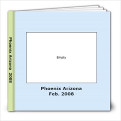 Dad s Trip to Phoenix - 8x8 Photo Book (30 pages)