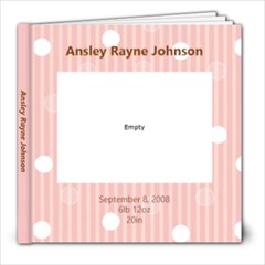 Ansley first photo book - 8x8 Photo Book (20 pages)