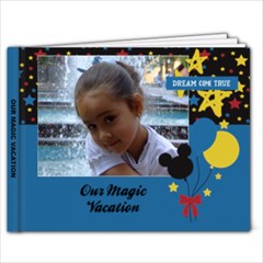 Our Magic Vacation - 9x7 photo book - 9x7 Photo Book (20 pages) Our Magic Vacation - 9x7 photo book - 9x7 Photo Book (20 pages)