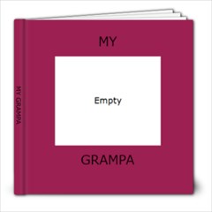 MY GRAMPA  - 8x8 Photo Book (20 pages)