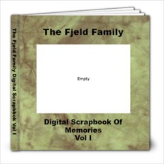 The Fjeld Family Digital Scrapbook Vol I - 8x8 Photo Book (20 pages)