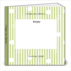 I hope you dance - 8x8 Photo Book (30 pages)