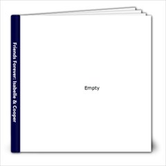 Friends Forever - 8x8 Photo Book (30 pages)
