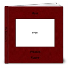 past present future- final - 8x8 Photo Book (30 pages)