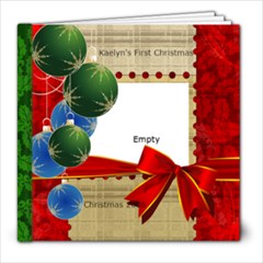 Kaelyn s First Christmas - 8x8 Photo Book (20 pages)