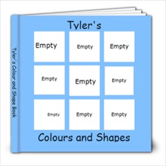 Tyler s Colour and Shape Book - 8x8 Photo Book (20 pages)