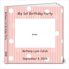 Bethany s  1st Birthday Party - 8x8 Photo Book (20 pages)