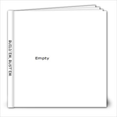 RIL BUILD EM BUST EM FINAL - 8x8 Photo Book (20 pages)