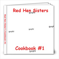 Red Hen Sister s cookbook - 8x8 Photo Book (20 pages)