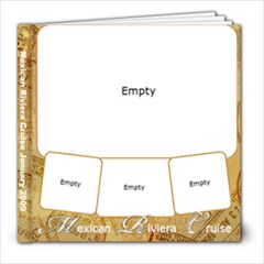 Mexico Cruise Final Book - 8x8 Photo Book (30 pages)