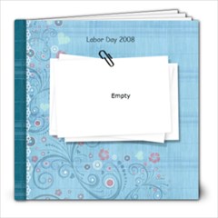 Labor Day 2008 - 8x8 Photo Book (20 pages)