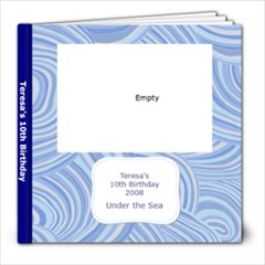 Teresa s 10th Birthday 2008 - 8x8 Photo Book (20 pages)