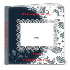 It s Raining Cats and Dogs - 8x8 Photo Book (20 pages)