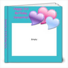 Samantha s 3rd birthday party - 8x8 Photo Book (20 pages)