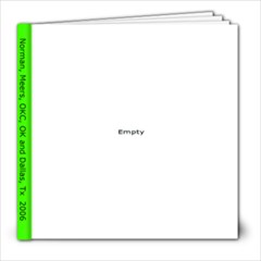 Norman, OK and Dallas, Tx 2006 - 8x8 Photo Book (20 pages)