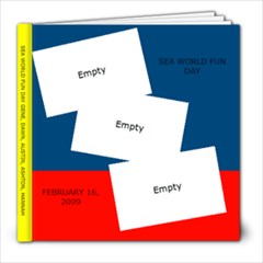 SEA WORLD FUN DAY - 8x8 Photo Book (20 pages)