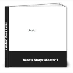 Sean s Story Chapter 1 - 8x8 Photo Book (20 pages)
