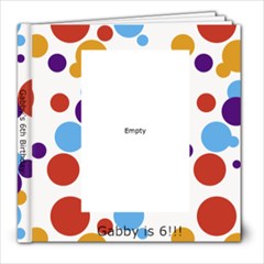 Gabby 6th - 8x8 Photo Book (20 pages)