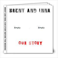 Brent and Inna: Our Story - 8x8 Photo Book (20 pages)