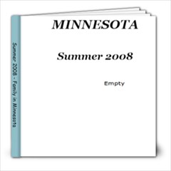 Minn Summer 2008 Final - 8x8 Photo Book (20 pages)