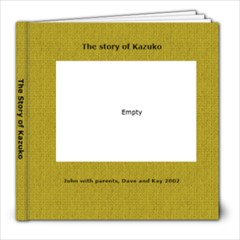 The story of Kay - 8x8 Photo Book (20 pages)