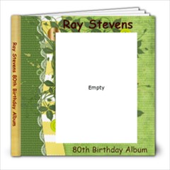 Ray 80th B-day green 20 pg - 8x8 Photo Book (20 pages)