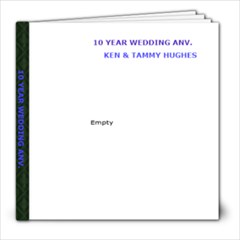 10 YEAR WEDDING ANV. - 8x8 Photo Book (20 pages)