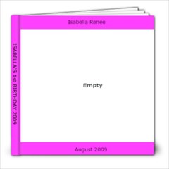 Isabell a 1st Birthday Book - 8x8 Photo Book (39 pages)
