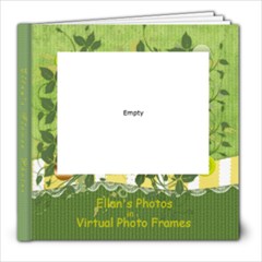 Ellan s Flowers w Embossed frames added - 8x8 Photo Book (20 pages)