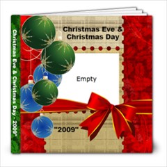 Christmas Eve & Christmas Day - 2009  - 8x8 Photo Book (20 pages)