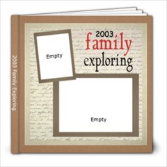 2003 family exploring - 8x8 Photo Book (20 pages)