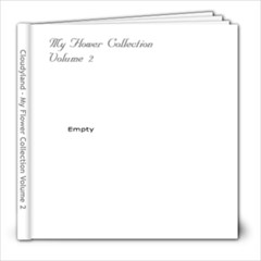 My Flower Collection - Voume 2 - 8x8 Photo Book (20 pages)